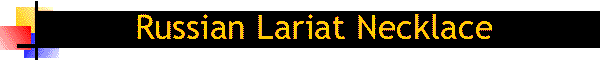 Russian Lariat